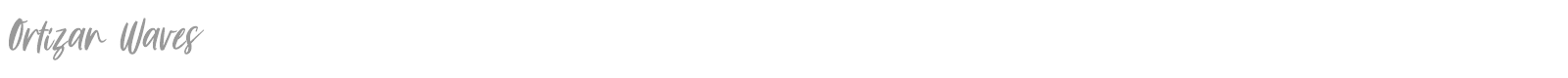 Ortizan Waves font preview